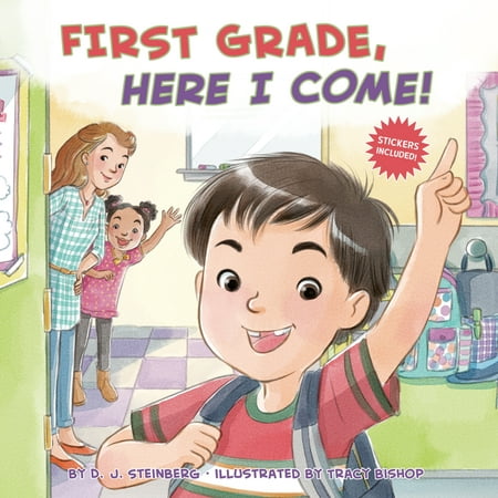 Here I Come!: First Grade, Here I Come! (Paperback)