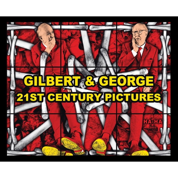 Gilbert & George: 21st Century Pictures, (Hardcover)