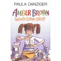 Amber Brown Wants Extra Credit