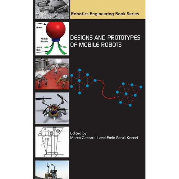 Asme Press Robotics Engineering Book: Design and Prototypes of Mobile Robots (Hardcover)