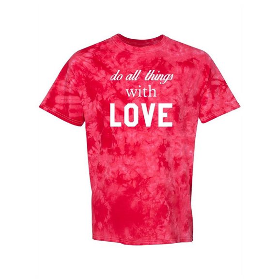 Do All Things With Love Tie-Dye Crystal Men -Smartprints Designs, Male XX-Large