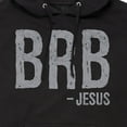 thumbnail image 3 of Instant Message - Brb Jesus - Men's Pullover Hooded Fleece Sweatshirt, 3 of 6