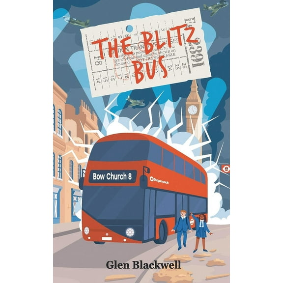 The Blitz Bus, (Paperback)