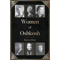 Women of Oshkosh, (Paperback)