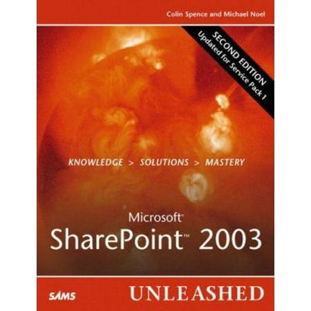 Microsoft SharePoint 2003 Unleashed (2nd Edition) (Unleashed) [Paperback - Used]