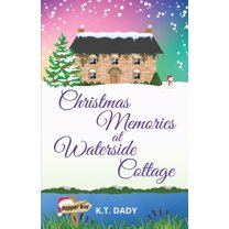 Pepper Bay Christmas Memories at Waterside Cottage, Book 10, (Paperback)