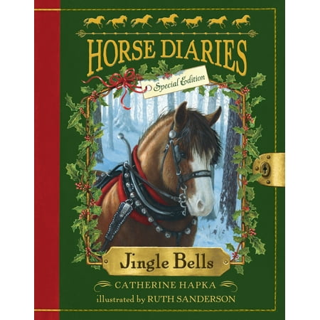 White House Diary - Horse Diaries #11: Jingle Bells (Horse Diaries Special Edition)