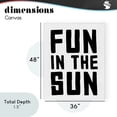 thumbnail image 4 of Stupell Industries Coastal Fun In Sun Simple Sentiment Canvas Art, 36 x 48, by Lettered and Lined, 4 of 8