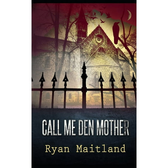 Jane Doe Memoirs: Call Me Den Mother (Paperback)