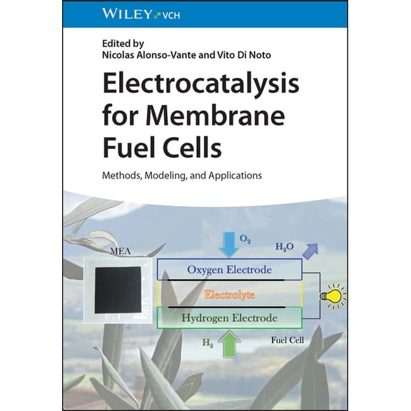 Electrocatalysis for Membrane Fuel Cells, (Hardcover)