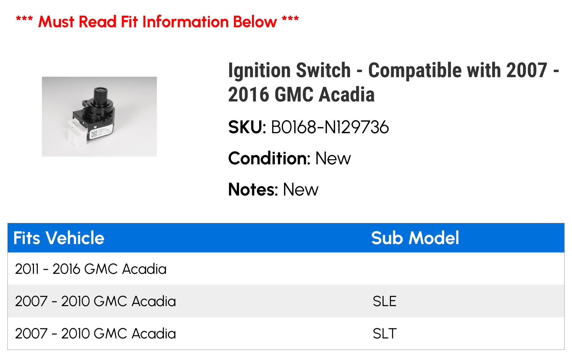 Ignition Switch - Compatible with 2007 - 2016 GMC Acadia 2008 2009 2010 2011 2012 2013 2014 2015