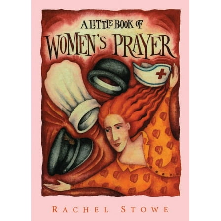Little Books Of... A Little Book of Women's Prayer, (Paperback)