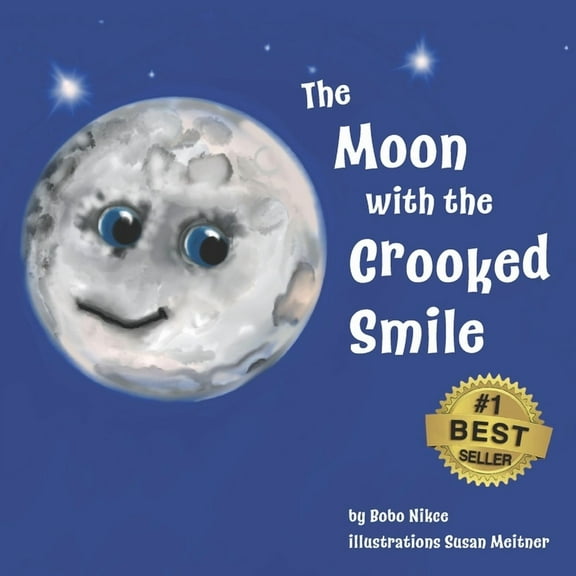 Up in the Sky The Moon with the Crooked Smile, Book 1, (Paperback)