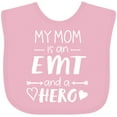 thumbnail image 3 of Inktastic My Mom is an EMT and a Hero Boys or Girls Baby Bib, 3 of 4