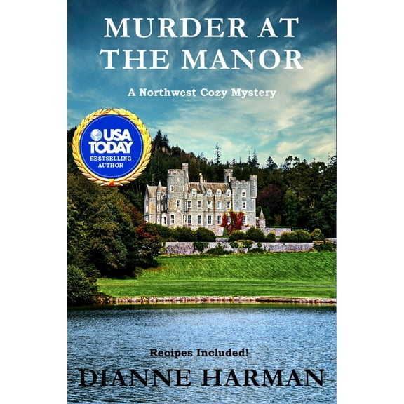 Murder at the Manor: A Northwest Cozy Mystery (Northwest Cozy Mystery Series)