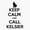 1pcs, variant on keep calm and call kelsier Sticker