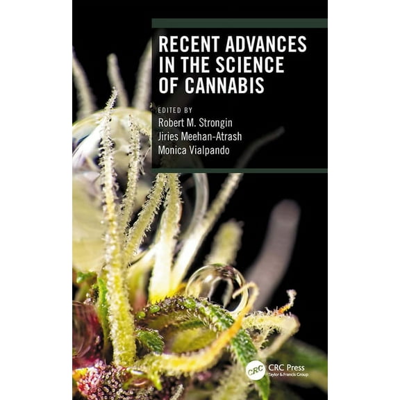 Recent Advances in the Science of Cannabis, (Paperback)