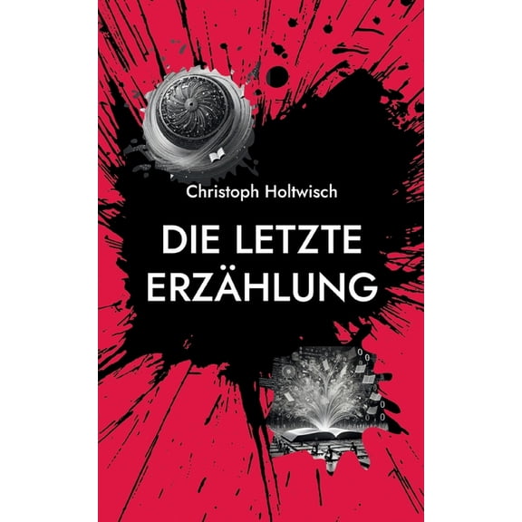 Die letzte ErzÃ¤hlung, (Paperback)