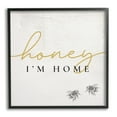 thumbnail image 2 of Stupell Industries Honey I'm Home Greeting Charming Bee Pun, 12 x 12,Design by Daphne Polselli, 2 of 5
