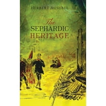 The Sephardic Heritage, (Hardcover)