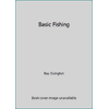 Basic Fishing [Paperback - Used]