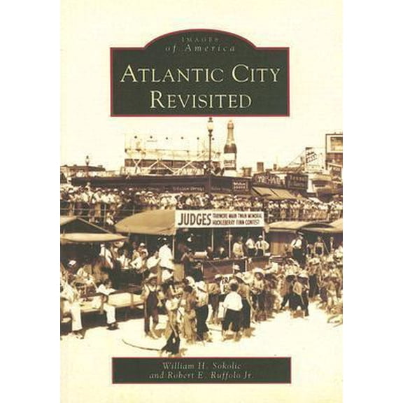 Pre-Owned Atlantic City Revisited (Paperback) 0738549045 9780738549040