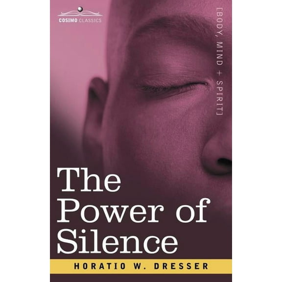 The Power of Silence (Paperback)