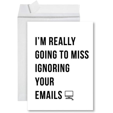Koyal Wholesale Funny Jumbo Retirement Card With Envelope 8.5 x 11 inch, I'm Really Going To Miss Ignoring Your Emails