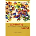 thumbnail image 1 of Pre-Owned Governing Sound: The Cultural Politics of Trinidad's Carnival Musics [With CD] (Misc.) 0226310604 9780226310602, 1 of 1