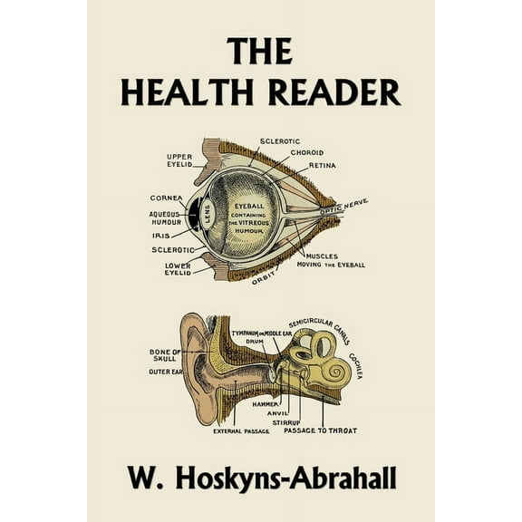 The Health Reader (Black and White Edition) (Yesterday's Classics), (Paperback)