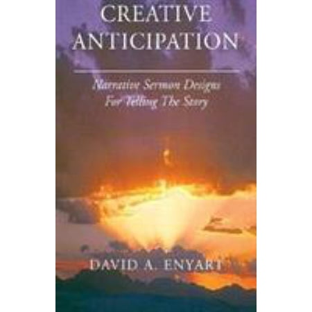 Pre-Owned Creative Anticipation (Paperback) 1401059783 9781401059781
