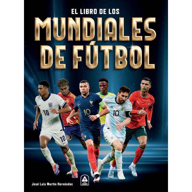 El Libro De Los Mundiales De Fútbol 2026