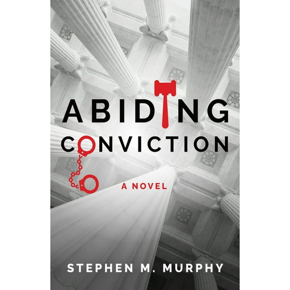 A Dutch Francis Thriller: Abiding Conviction (Series #3) (Paperback)