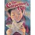 thumbnail image 2 of The Carpenter's Gift: A Christmas Tale about the Rockefeller Center Tree (Hardcover), 2 of 2