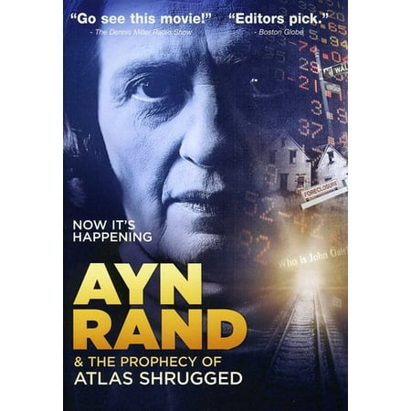 Ayn Rand & the Prophecy of Atlas Shrugged (Other)