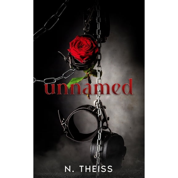 unnamed: a brutally dark survival story, (Paperback)