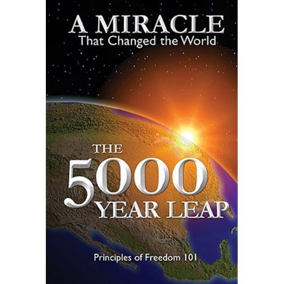 Pre-Owned The 5000 Year Leap: A Miracle That Changed the World (Paperback) 0880801484 9780880801485