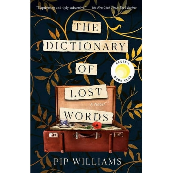 Pre-Owned The Dictionary of Lost Words (Paperback 9781984820747) by Pip Williams