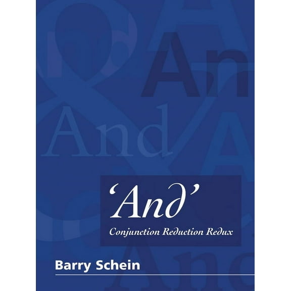 And': Conjunction Reduction Redux, (Hardcover)