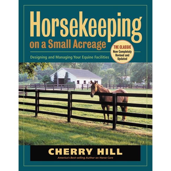Libro Horsekeeping on a Small Acreage Storey Publishing Segunda Edicion Ingles