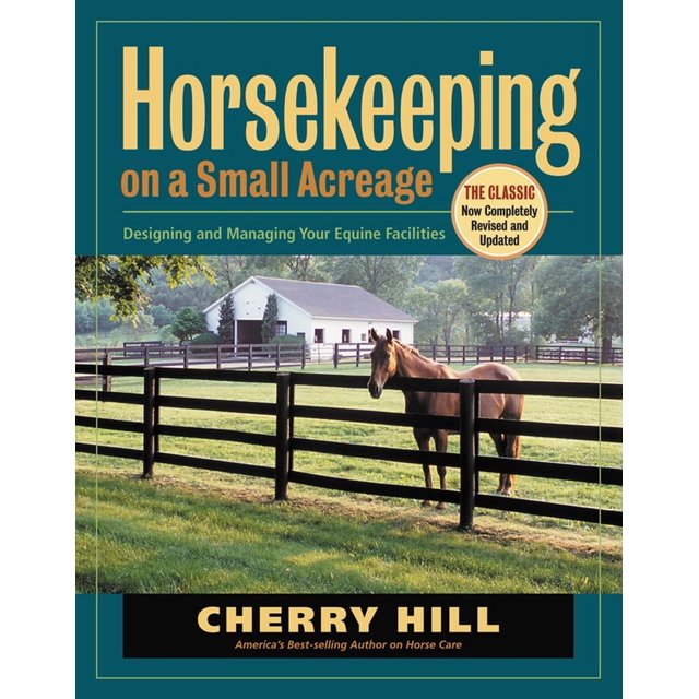Libro Horsekeeping on a Small Acreage Storey Publishing Segunda Edicion Ingles