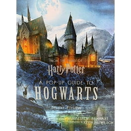 Harry Potter: A Pop-Up Guide to Hogwarts, (Hardcover