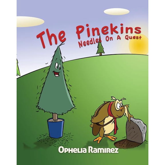The Pinekins: Needles On A Quest, (Paperback)