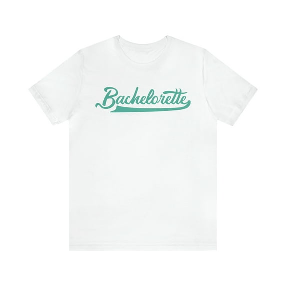 Bachelorette Shirt, Baseball Style Font