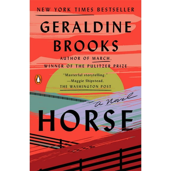 Geraldine Brooks: Horse: A Novel (Paperback)