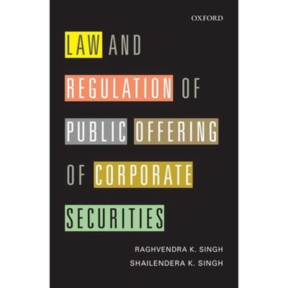Law and Regulation of Public Offering of Corporate Securities, (Hardcover)