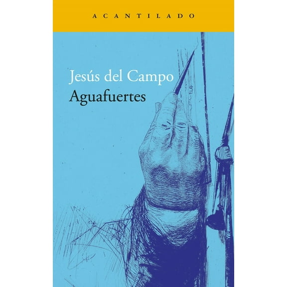 Aguafuertes, (Paperback)