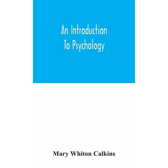 An Introduction To Psychology, (Hardcover)