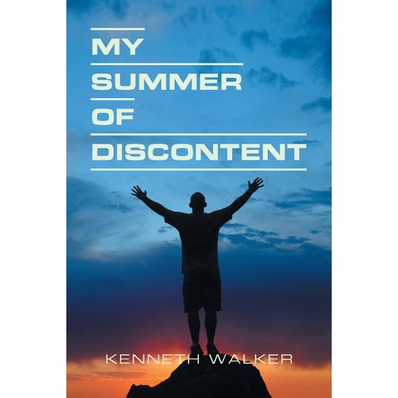My Summer of Discontent (Paperback)