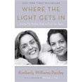 thumbnail image 2 of Where the Light Gets In: Losing My Mother Only to Find Her Again, 2 of 2